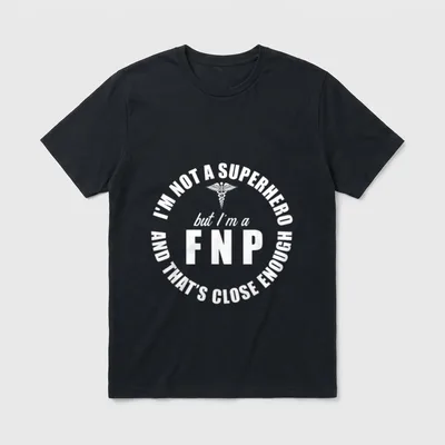 FNP Family Nurse Practitioner Hero T-Shirt – Classic T-Shirt in Black