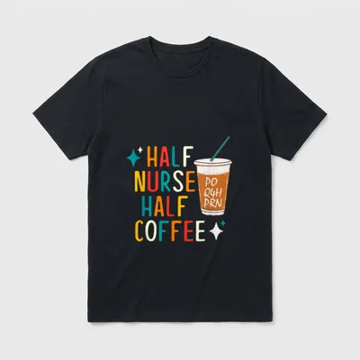 Half Nurse Coffee Week T-Shirt – HALF NURSE HALF COFFEE PO Q4H PRN iced drink cup – Classic T-Shirt in Black