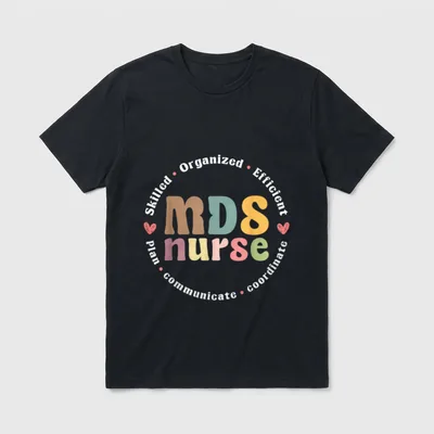 MDS Nurse Appreciation T-Shirt – Retro MDS nurse lettering with circular coordination wording – Classic T-Shirt in Black