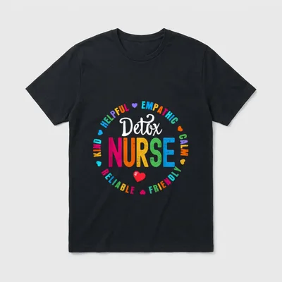 Detox Nurse Squad Appreciation Week T-Shirt – Classic T-Shirt in Black