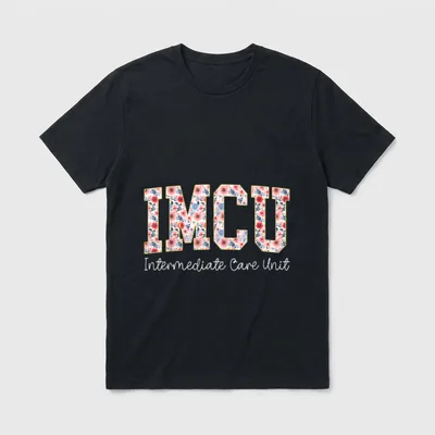 Floral IMCU Nurse Intermediate Care Unit T-Shirt – IMCU Intermediate Care Unit floral lettering – Classic T-Shirt in Black