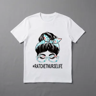 Ratchet Nurse Week Appreciation Day Messy T-Shirt – Classic T-Shirt in Black