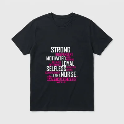 I Am a Nurse Happy Week T-Shirt – Stacked nurse trait words with heartbeat line and May dates – Classic T-Shirt in Black