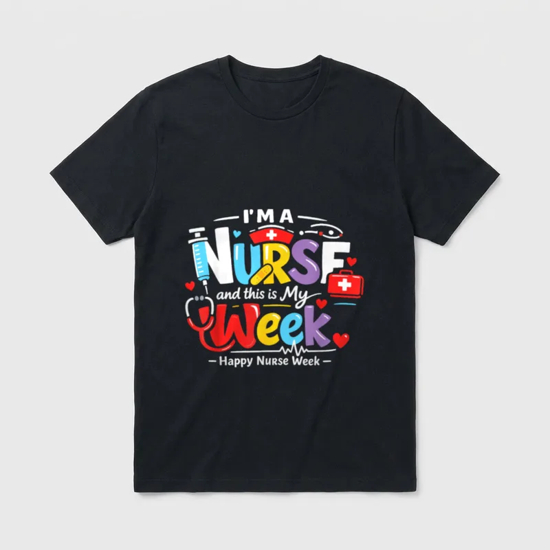 Nurse Week Celebration Funny Medical T-Shirt – Classic T-Shirt in Black