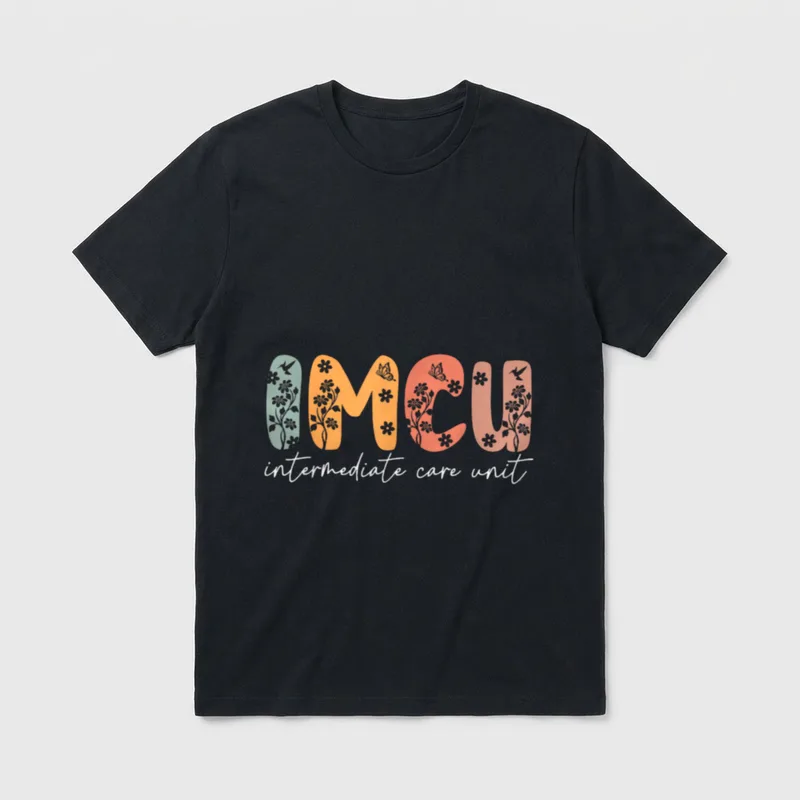 Floral IMCU Nurse Intermediate Care Appreciation T-Shirt – Classic T-Shirt in Black