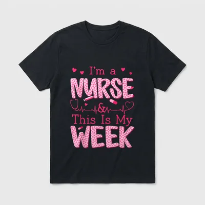 I'm a Nurse Classic T-Shirt – Pink heart letters reading I'm a NURSE & This Is My WEEK – Classic T-Shirt in Black