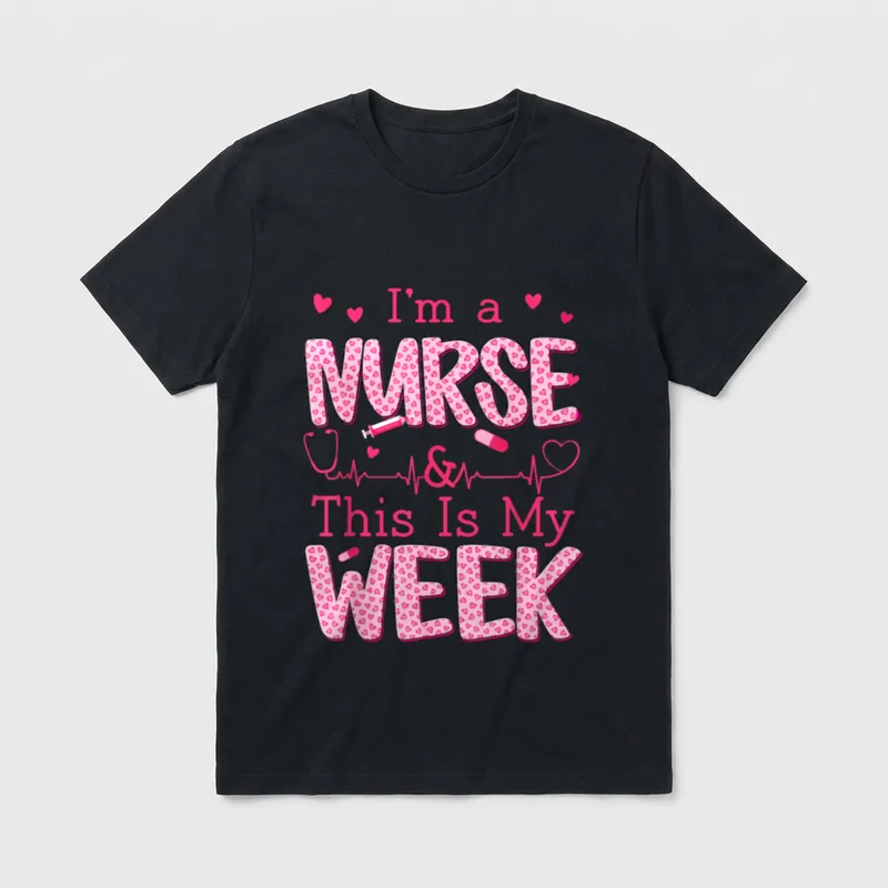 I'm a Nurse Classic T-Shirt – Pink heart letters reading I'm a NURSE & This Is My WEEK – Classic T-Shirt in Black
