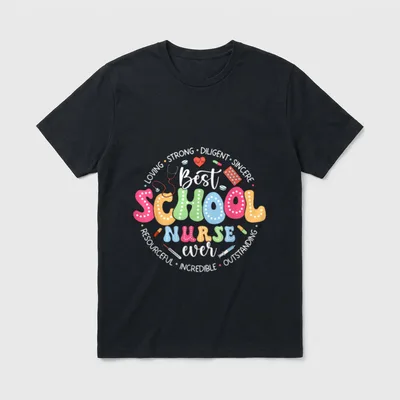 Best School Nurse Ever Appreciation Girl T-Shirt – Classic T-Shirt in Black