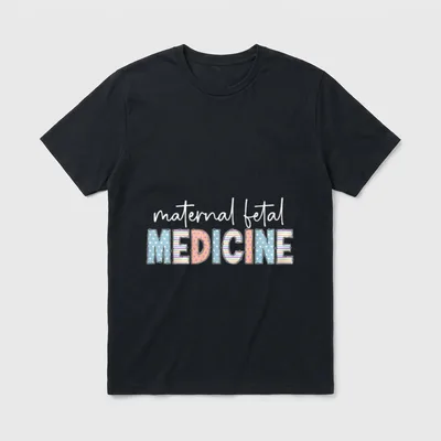 Maternal Fetal Medicine MFM Nurse Appreciation T-Shirt – Classic T-Shirt in Black