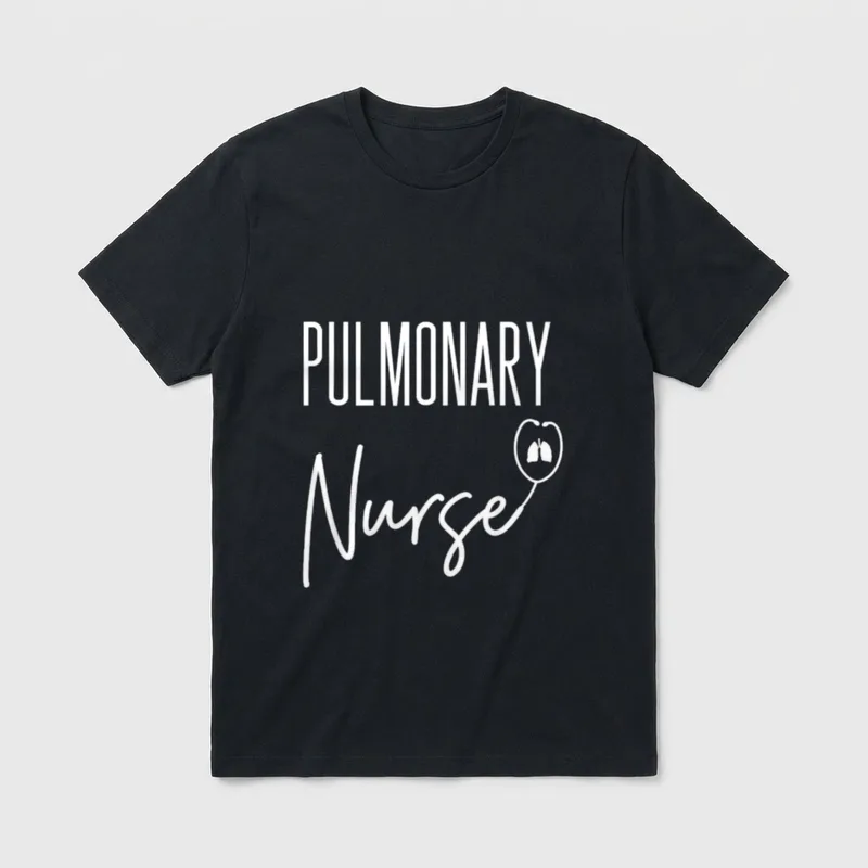 Pulmonary Nurse Week Lungs Nursing Appreciation T-Shirt – Classic T-Shirt in Black
