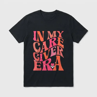 In My Caregiver Era Nurse Caregiving T-Shirt – Classic T-Shirt in Black