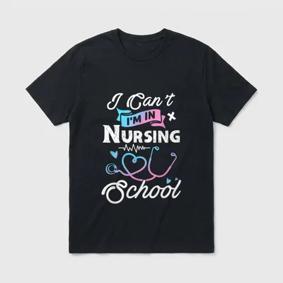 I'm in Nursing School T-Shirt – I Can't I'M IN NURSING School lettering with heart stethoscope – Classic T-Shirt in Black