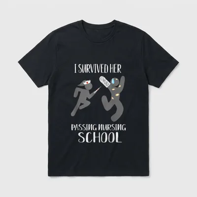 I Survived Her Passing Nursing Boyfriend T-Shirt – I Survived Her Passing Nursing School – Classic T-Shirt in Black