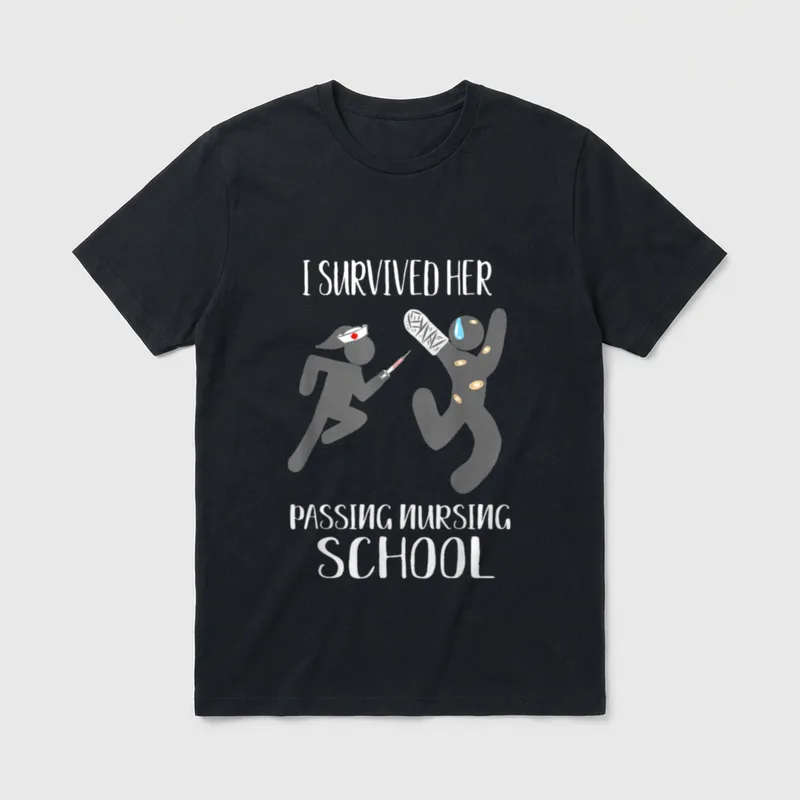 I Survived Her Passing Nursing Boyfriend T-Shirt – I Survived Her Passing Nursing School – Classic T-Shirt in Black