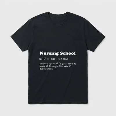 Funny Future Nurse T-Shirt – “Nursing School” definition text about surviving each week – Classic T-Shirt in Black