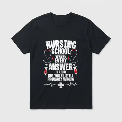 Nursing School Hospital Nurse Student T-Shirt – Classic T-Shirt in Black