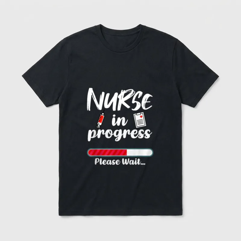 Nurse in Progress Loading Funny Nursing T-Shirt – NURSE in progress Please Wait – Classic T-Shirt in Black