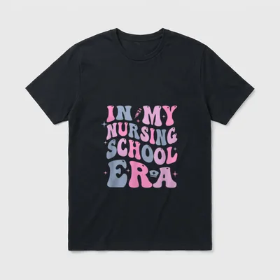 In My Nursing School Era T-Shirt – Classic T-Shirt in Black