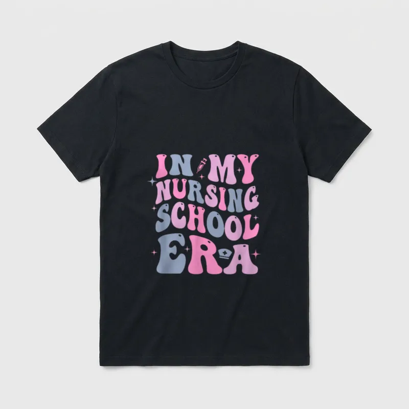 In My Nursing School Era T-Shirt – Classic T-Shirt in Black