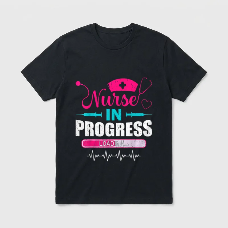 Nurse in Progress Funny Nursing Way T-Shirt – Lettering that reads “Nurse IN PROGRESS LOADING…” – Classic T-Shirt in Black