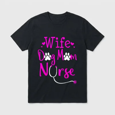 Wife Dog Mom Nurse RN CNA T-Shirt – Wife Dog Mom Nurse with paw prints and stethoscope – Classic T-Shirt in Black