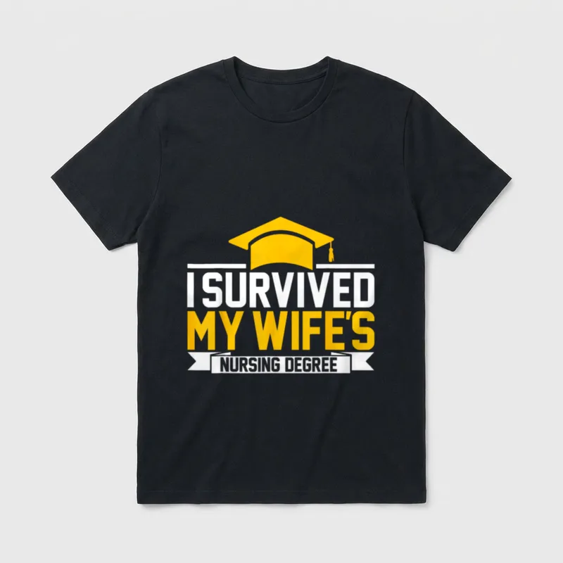 I Survived My Wife's Nursing School T-Shirt – Classic T-Shirt in Black