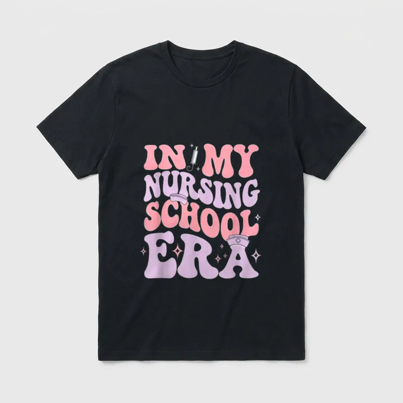 In My Nursing School Era Nurse T-Shirt – Classic T-Shirt in Black