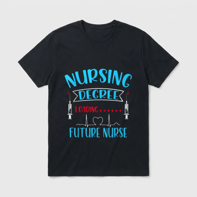 Nursing Degree Loading Future Nurse School T-Shirt – Classic T-Shirt in Black
