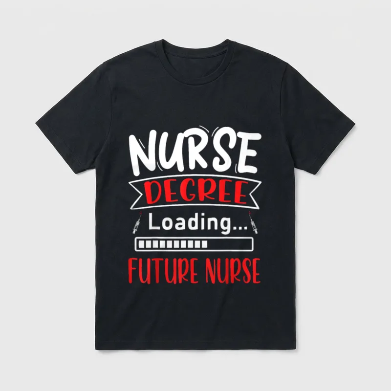 Nursing Diploma Loading Future Nurse School T-Shirt – Classic T-Shirt in Black