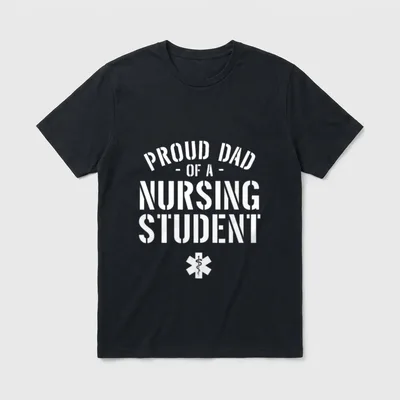 Dad of Nursing Student T-Shirt – Proud Dad of a Nursing Student stencil text and star of life – Classic T-Shirt in Black