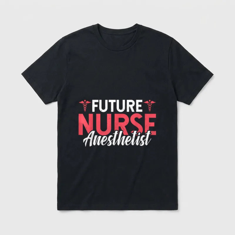 Future Nurse Anesthetist T-Shirt – FUTURE NURSE Anesthetist lettering with two caduceus symbols – Classic T-Shirt in Black