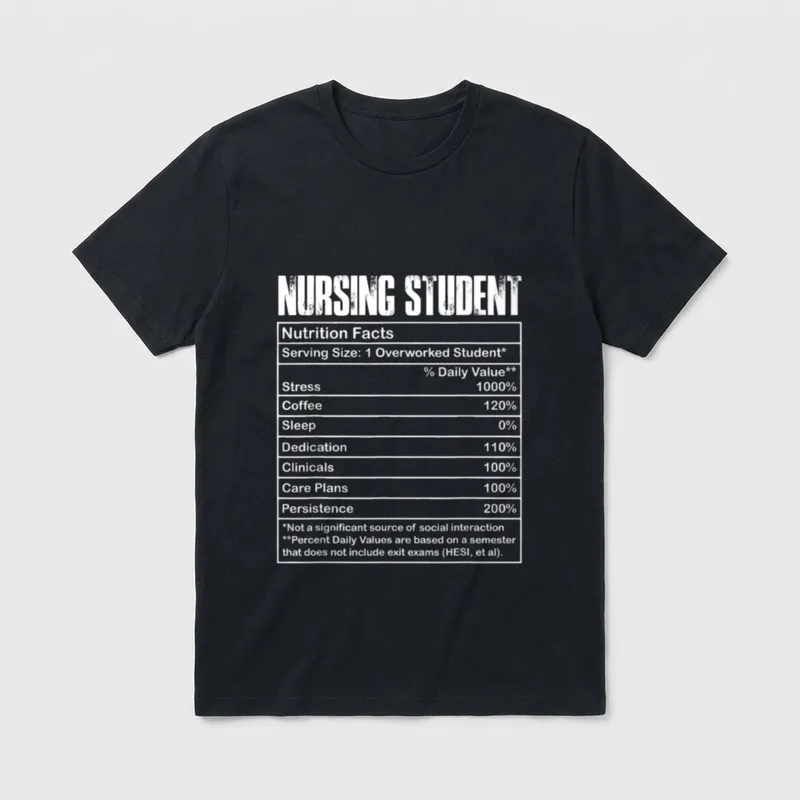 Nutrition Facts for Nursing Students Cool T-Shirt – Classic T-Shirt in Black
