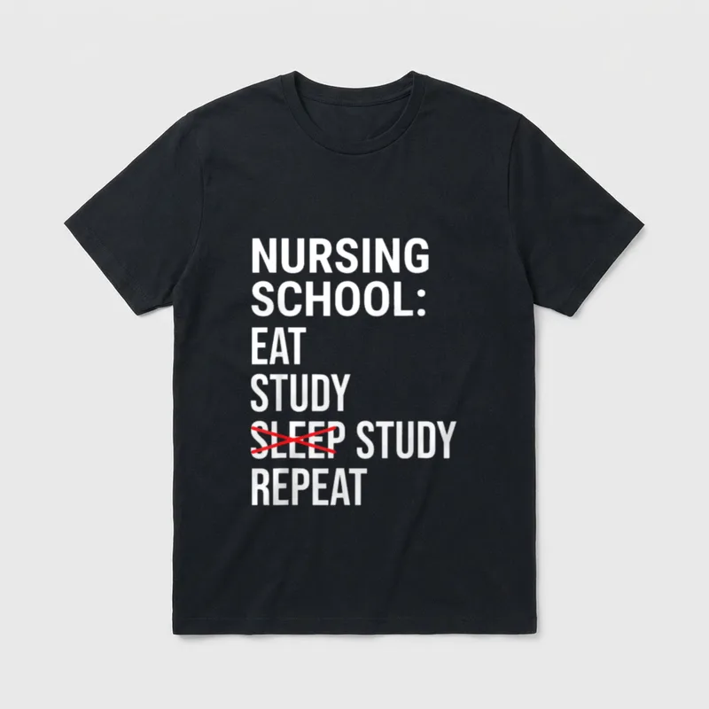 Nursing School Eat Study Sleep T-Shirt – Classic T-Shirt in Black