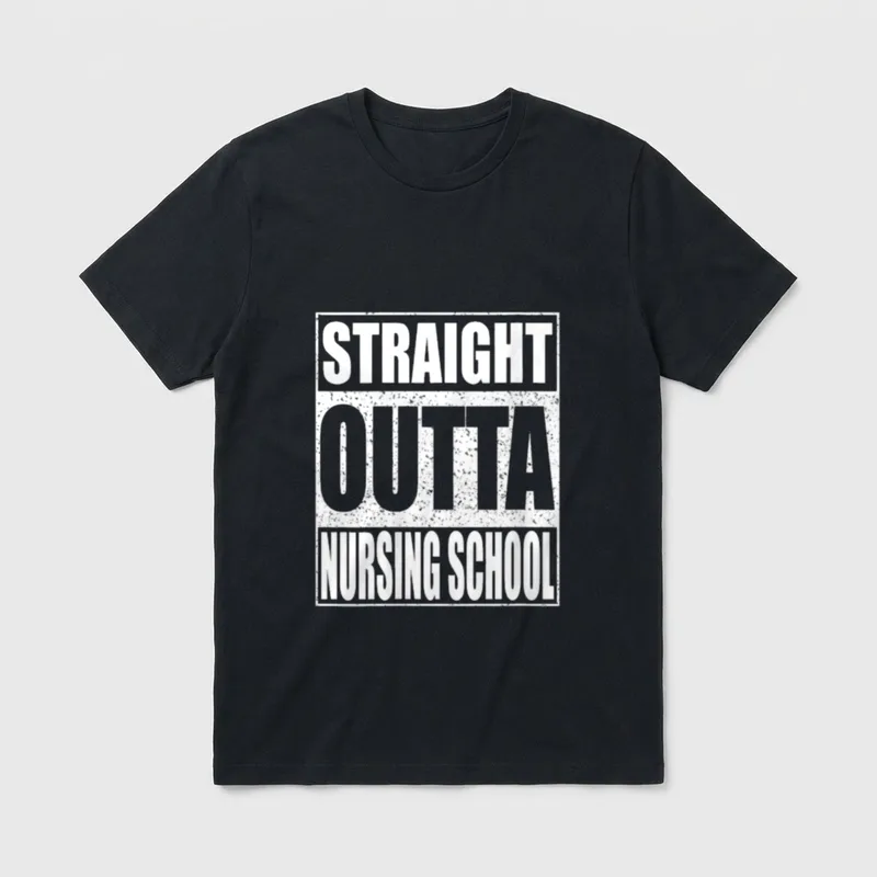 Straight Outta Nursing School T-Shirt – “STRAIGHT OUTTA NURSING SCHOOL” – Classic T-Shirt in Black