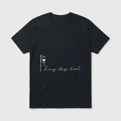Hang Drip Heal Infusion Nurse IV T-Shirt – Classic T-Shirt in Black