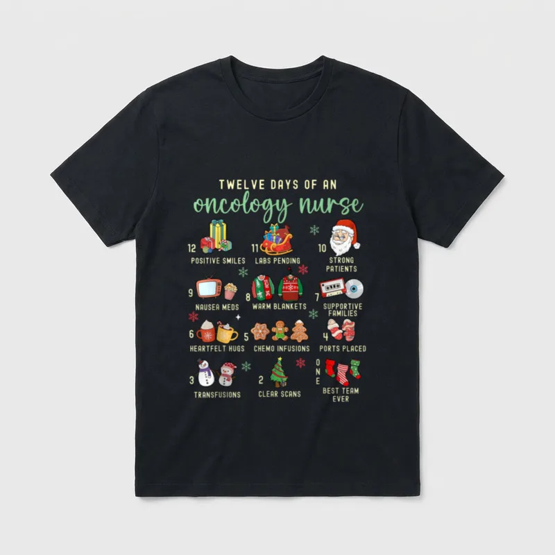 Christmas Oncology Rn Nurse 12 Days T-Shirt – Twelve Days of an oncology nurse – Classic T-Shirt in Black