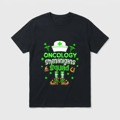 Oncology Shenanigans Squad Nurse St Day T-Shirt – Classic T-Shirt in Black