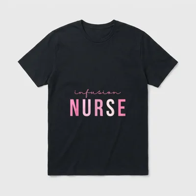 Infusion Nurse Intravenous IV Therapy Get T-Shirt – Classic T-Shirt in Black