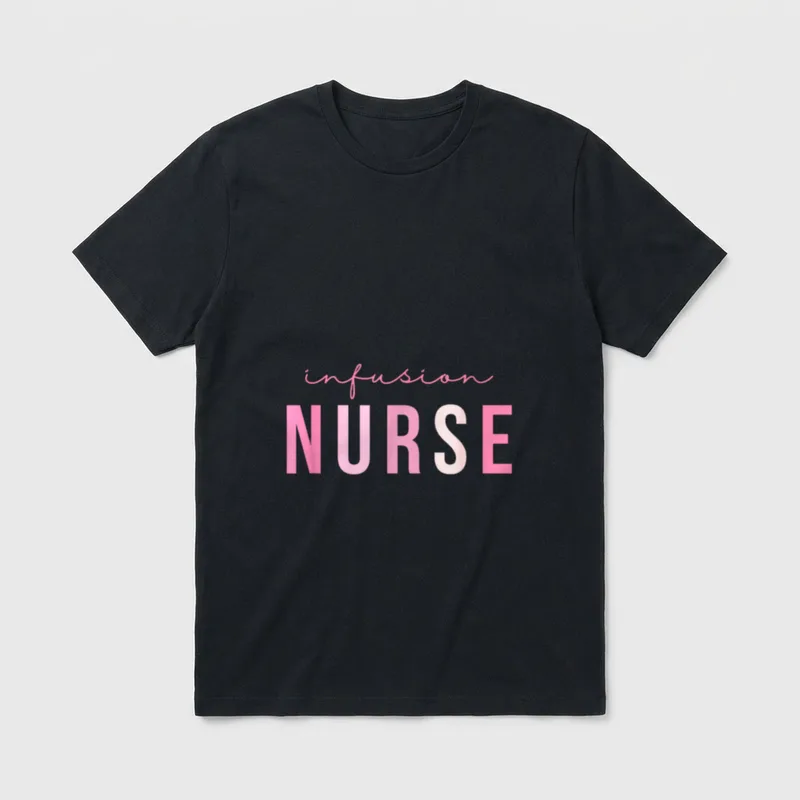 Infusion Nurse Intravenous IV Therapy Get T-Shirt – Classic T-Shirt in Black