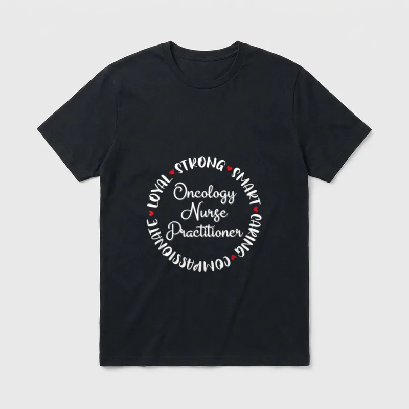 Oncology Nurse Practitioner Nurses Medical Love T-Shirt – Classic T-Shirt in Black
