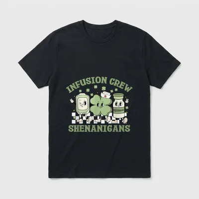 Infusion Nurse Crew Shenanigans St Patrick's T-Shirt – Classic T-Shirt in Black