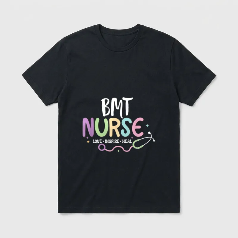 BMT Nurse Matching T-Shirt – BMT NURSE with LOVE INSPIRE HEAL and a stethoscope – Classic T-Shirt in Black