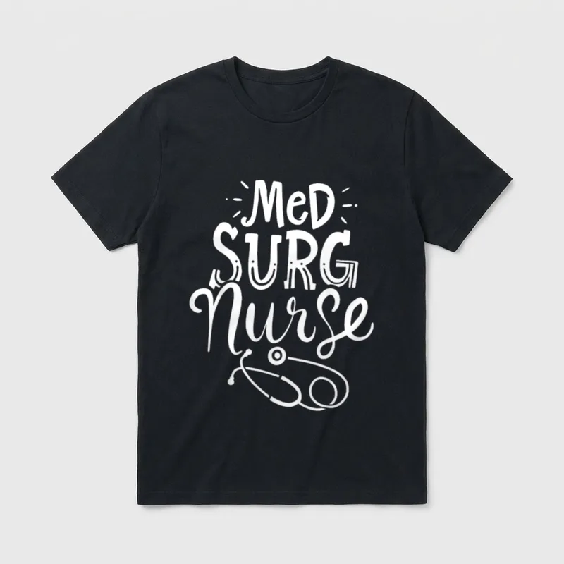 Medical Surgical Nurse T-Shirt – Hand-lettered MeD SURG Nurse text above a stethoscope – Classic T-Shirt in Black
