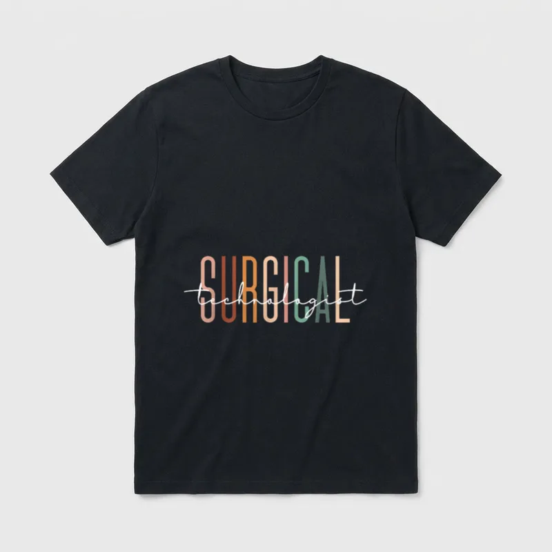 Surgical Technologist Appreciation Tech Nurse T-Shirt – Classic T-Shirt in Black