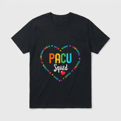 PACU Squad Nurse Week Post Anesthesia T-Shirt – Classic T-Shirt in Black