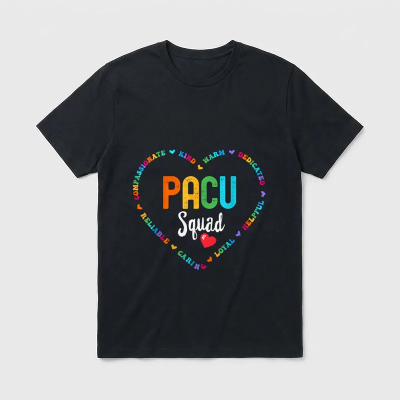 PACU Squad Nurse Week Post Anesthesia T-Shirt – Classic T-Shirt in Black
