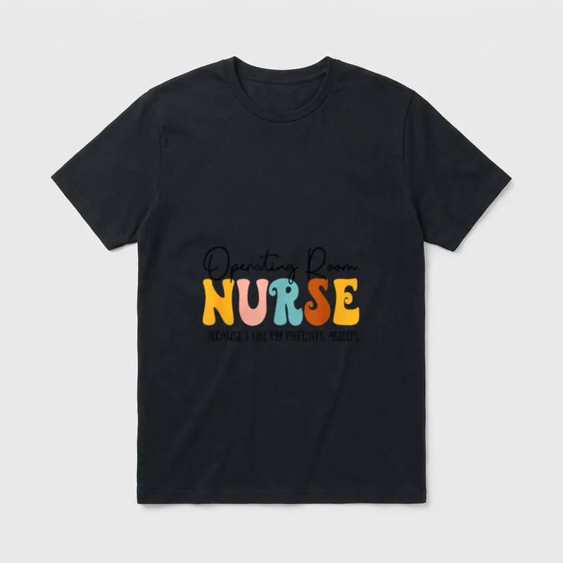 Surgical Nurse I Like My Patients T-Shirt – Classic T-Shirt in Black