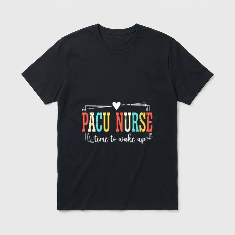 PACU Nurse Post Anesthesia Care Medical T-Shirt – Classic T-Shirt in Black