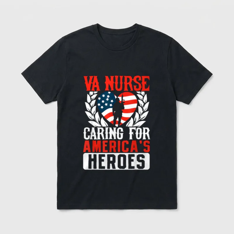 Va Nurse Americas Heros Merica T-Shirt – VA NURSE CARING FOR AMERICA’S HEROES – Classic T-Shirt in Black