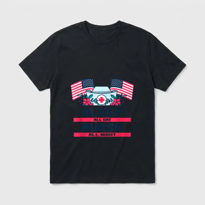 Proud American Nurses T-Shirt – Nurse cap, American flags, and SLEEP ALL DAY NURSE ALL NIGHT text – Classic T-Shirt in Black